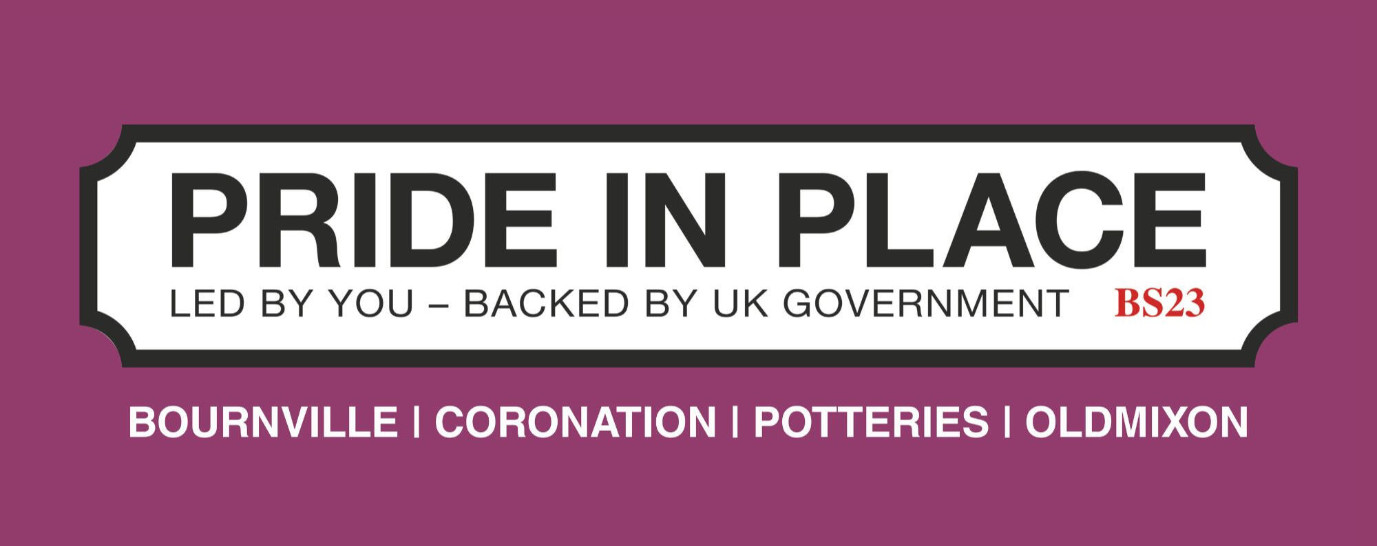 Pride in Place Pride in Place, in Bournville | Coronation | Potteries | Oldmixon
